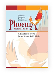 The Phoenix Principles: Leveraging Inclusion to Transform Your Company